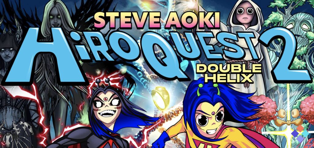 スティーブアオキのアルバム「HiROQUEST 2」