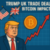 トランプ政権の英米貿易協定がビットコイン市場に与える影響 1 1d382870 f623 4000 8cd6 3146e0936255